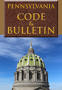 Pennsylvania Code & Bulletin